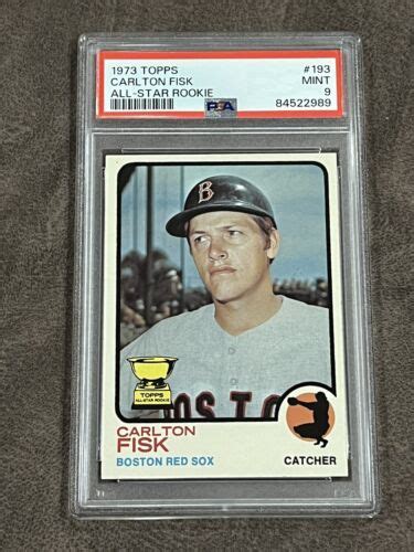 1973 Topps Carlton Fisk All Star Rookie 193 PSA 9 MINT HOF Red Sox