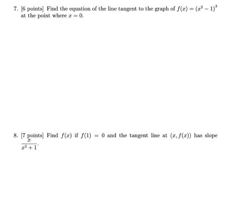 Solved 7 [6 Points Find The Equation Of The Line Tangent