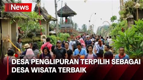 Best Tourism Village Desa Penglipuran Terpilih Sebagai Desa