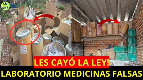 Operativo Asegura Laboratorio Il Cito Donde Se Elaboraba Medicinas