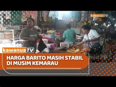 Musim Kemarau Harga Barito Di Wilayah Perbatasan Talaud Tetap Stabil