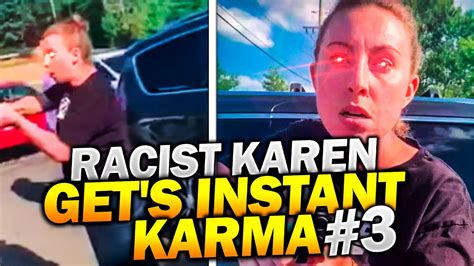 Racist Karen Gets Instant Karma Part 3 Youtube