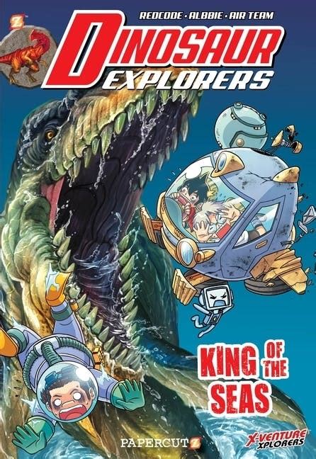 King Of The Seas Dinosaur Explorers 9