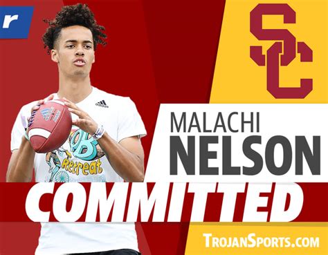 Breaking Usc Lands Commitment From Five Star 2023 Qb Malachi Nelson