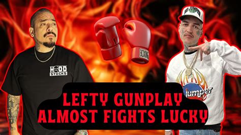 Lefty Gunplay Almost Fights Lucky On The Hood Stocks Podcast Youtube