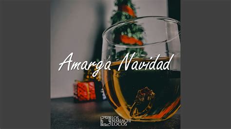 Amarga Navidad YouTube Music