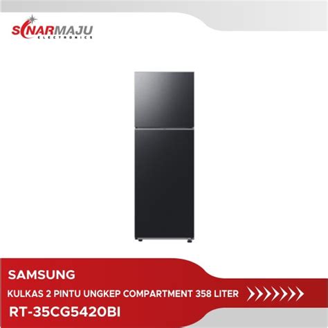 Kulkas 2 Pintu Samsung Dengan Compartment 348L RT 35CG5420B1 SE