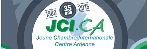 35 Ans De La Jeune Chambre Centre Ardenne 12 12 2015 E News JCI