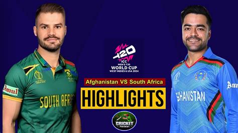 South Africa Vs Afghanistan Full Match Highlights Afg Vs Sa Live T20