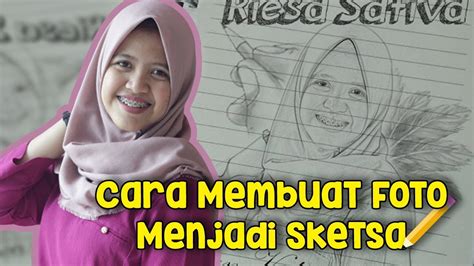 Cara Mudah Membuat Foto Menjadi Sketsa Dengan Adobe Photoshop YouTube