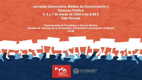 Jornadas Democracia Medios De Comunicación Y Discurso Político