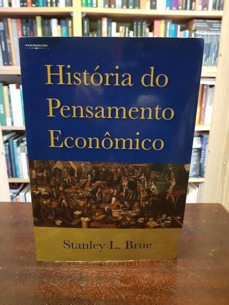 Hist Ria Do Pensamento Econ Mico Bibliofeira