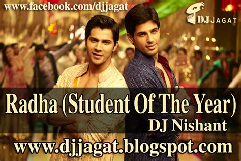 Radha (Student Of The Year) - DJ Nishant ~ DJ Jagat