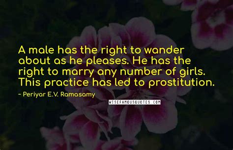 Periyar E.V. Ramasamy quotes: wise famous quotes, sayings and quotations by Periyar E.V. Ramasamy