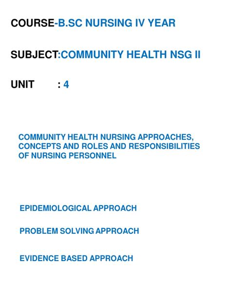 Unit 4 Community Health Nursing Approaches Concepts Roles And Responsibilities 22222 Pdf