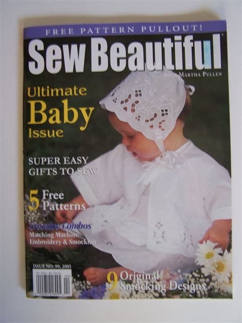 Sew Beautiful With Martha Pullen Magazine Issue No 99 2005