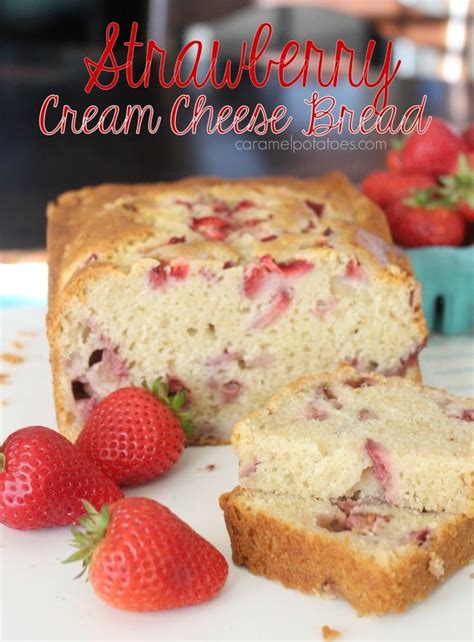 Strawberry Cream Cheese Bread Cream Cheese Bread Bread Delish Cakes