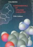 Fundamentals Of Organic Chemistry By T W Graham Solomons Open Library