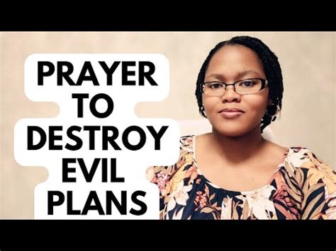 Prayer To Destroy Evil Plans Against You YouTube