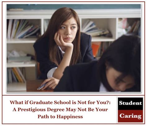 What If Graduate School Is Not For You A Prestigious Degree May Not