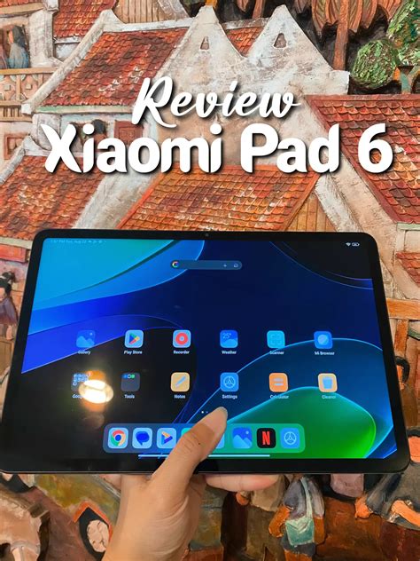 Review Tablet Terbaru Xiaomi Pad 6 Galeri Diposting Oleh