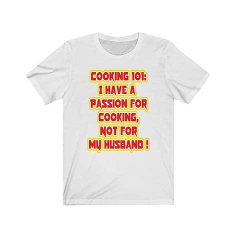 Cooking T Shirt Cooking Tee Funny Cooking Tee Cooks Shirt Etsy