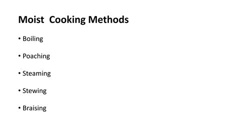 Moist Methods Of Cooking Food Ppt