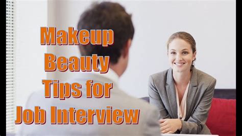 Makeup Beauty Tips For Job Interview Youtube