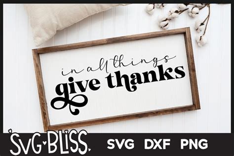 In All Things Give Thanks SVG Cut File 1749848