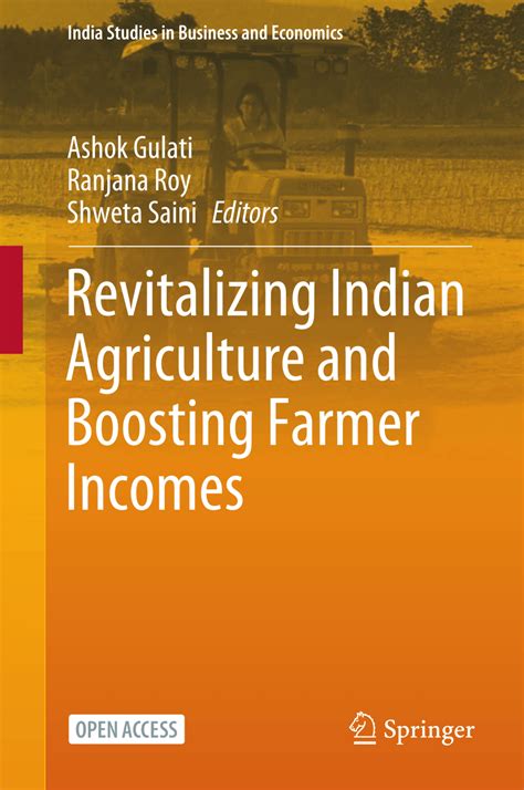 Pdf Revitalizing Indian Agriculture And Boosting Farmer Incomes