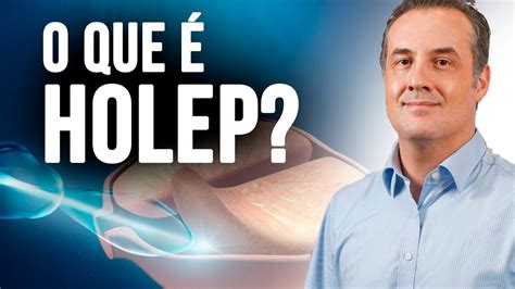 VOCÊ SABE o que é HoLEP Dr André Matos Urologista YouTube