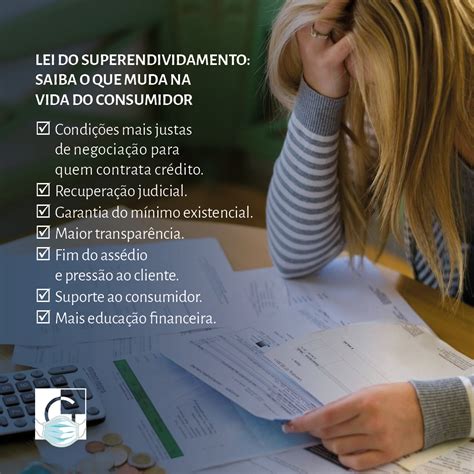 Lei Do Superendividamento Saiba O Que Muda Na Vida Do Consumidor