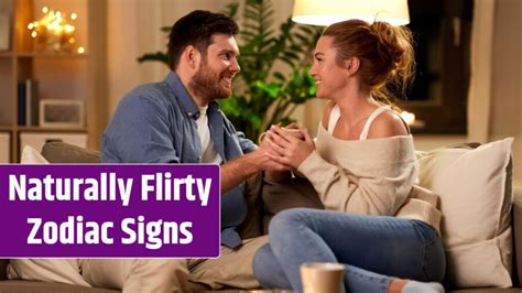 Top 5 Naturally Flirty Zodiac Signs