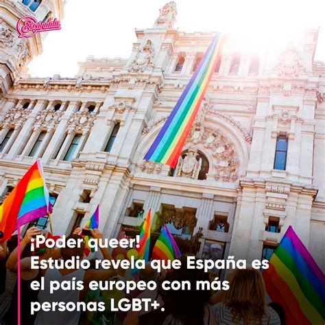 Escándala on Twitter Poder queer Estudio revela que España es