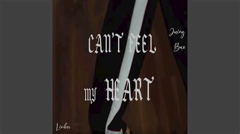 Cant Feel My Heart Youtube