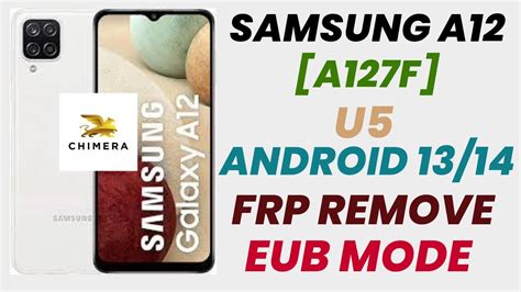 Samsung A12 Nacho [a127f] U5 Android 13 14 Frp Bypass