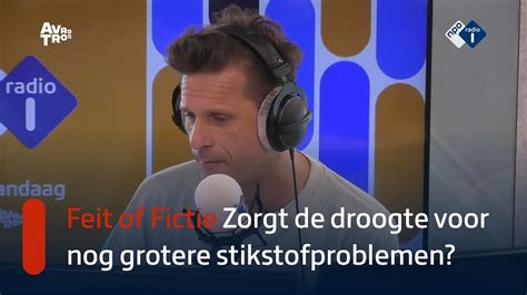 Worden Stikstof Problemen Groter Door De Droogte Npo Radio 1 Youtube