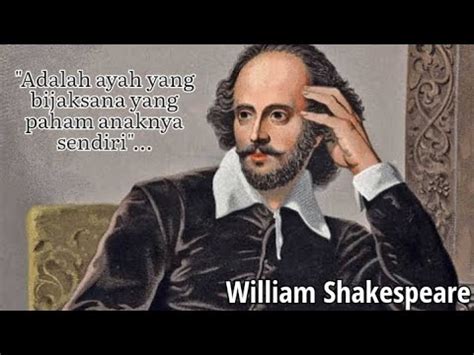 Kata Kata William Shakespeare Inspiratif Dan Penuh Makna Atmjadul