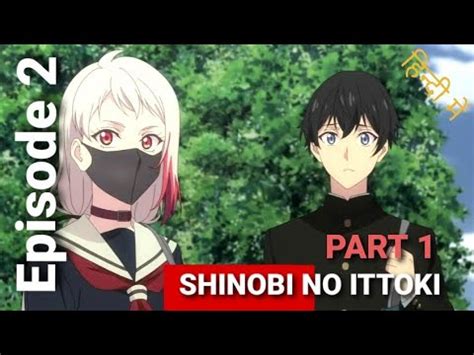 Shinobi No Ittoki Episode 2 Part 1 Explained In Hindi Shinobi No Ittoki