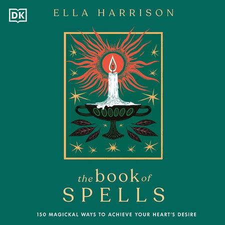 The Book of Spells by Ella Harrison: 9780744062045 | PenguinRandomHouse ...