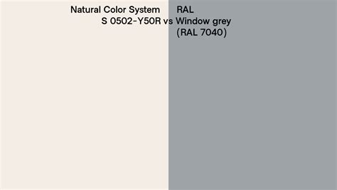 Natural Color System S 0502 Y50r Vs Ral Window Grey Ral 7040 Side By