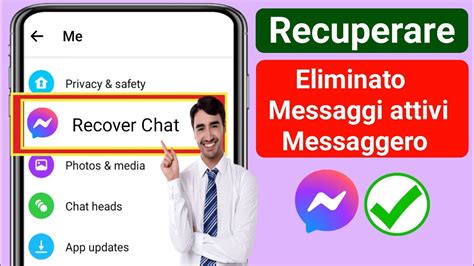 Come Recuperare I Messaggi Eliminati Su Messenger Recupera I Messaggi