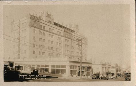 Hotel San Carlos Monterey Calf California Postcard