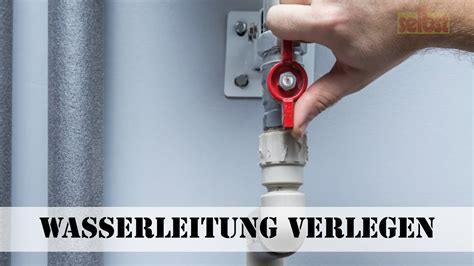 Wasserleitungen Verlegen YouTube