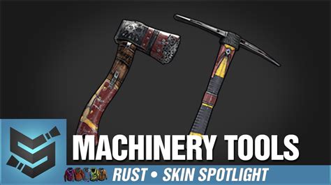 Rust Skin Spotlight • Machinery Tools Set Machinery Pickaxe Machinery