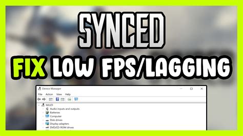 How To FIX SYNCED Low FPS Drops Lagging YouTube