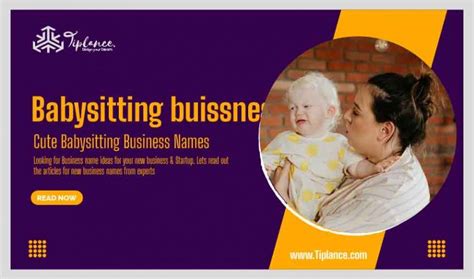 109 Cute Babysitting Business Names Ideas To Attract Parents