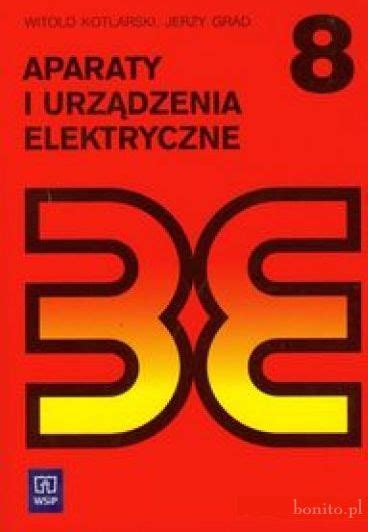 Podręcznik szkolny Aparaty i urządzenia elektryczne Podręcznik Ceny i