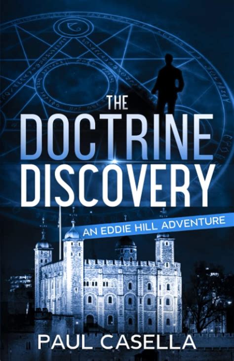 The Doctrine Discovery An Eddie Hill Mystery Crime Adventure The Eddie Hill