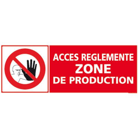 Panneau Acc S R Glement Zone De Production Avec Pictogramme